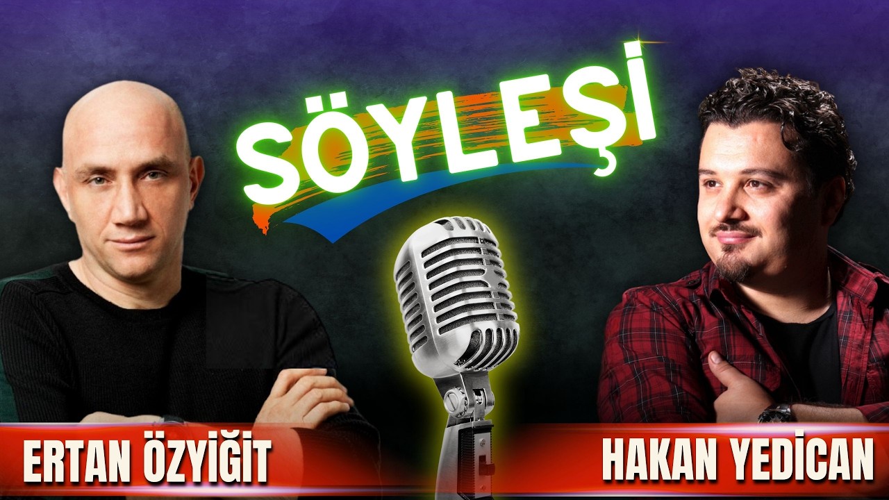 ERTAN ÖZYİĞİT SÖYLEŞİ
