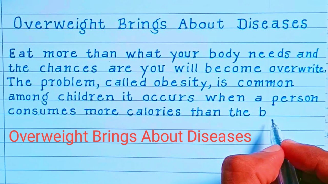 Overweight Brings About Diseases Essay in English//Essay writing
