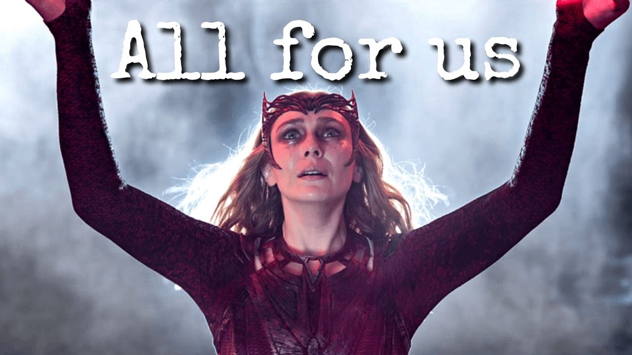 Scarlet Witch | All For Us