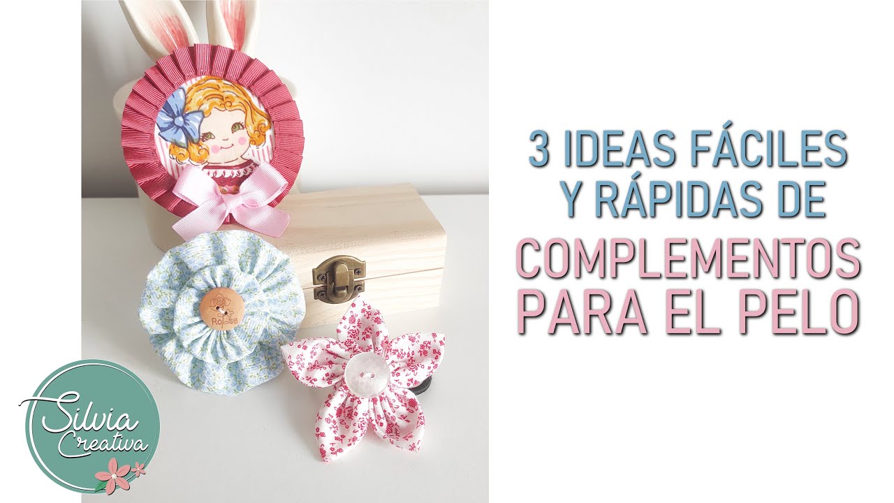3 IDEAS fáciles y rápidas de COMPLEMENTOS para el PELO
