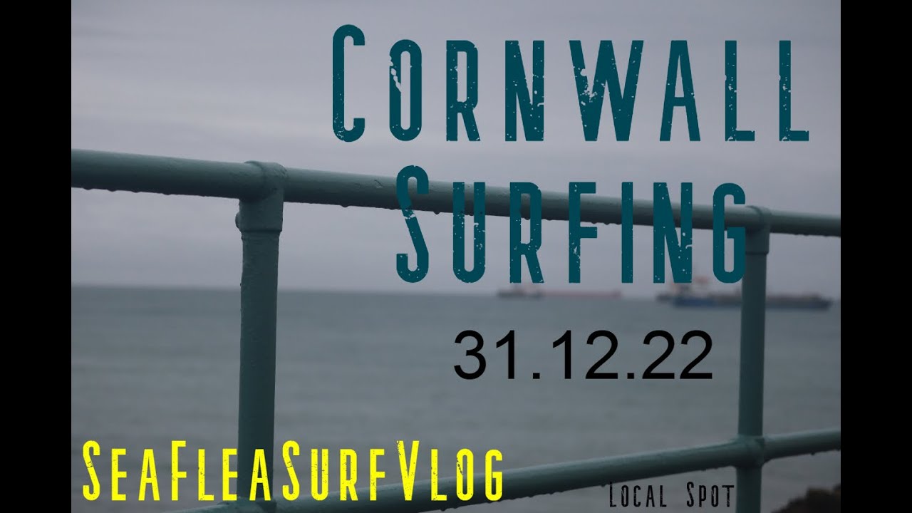 Surfers 31.12.22 Cornwall Surfing, Local Spot.