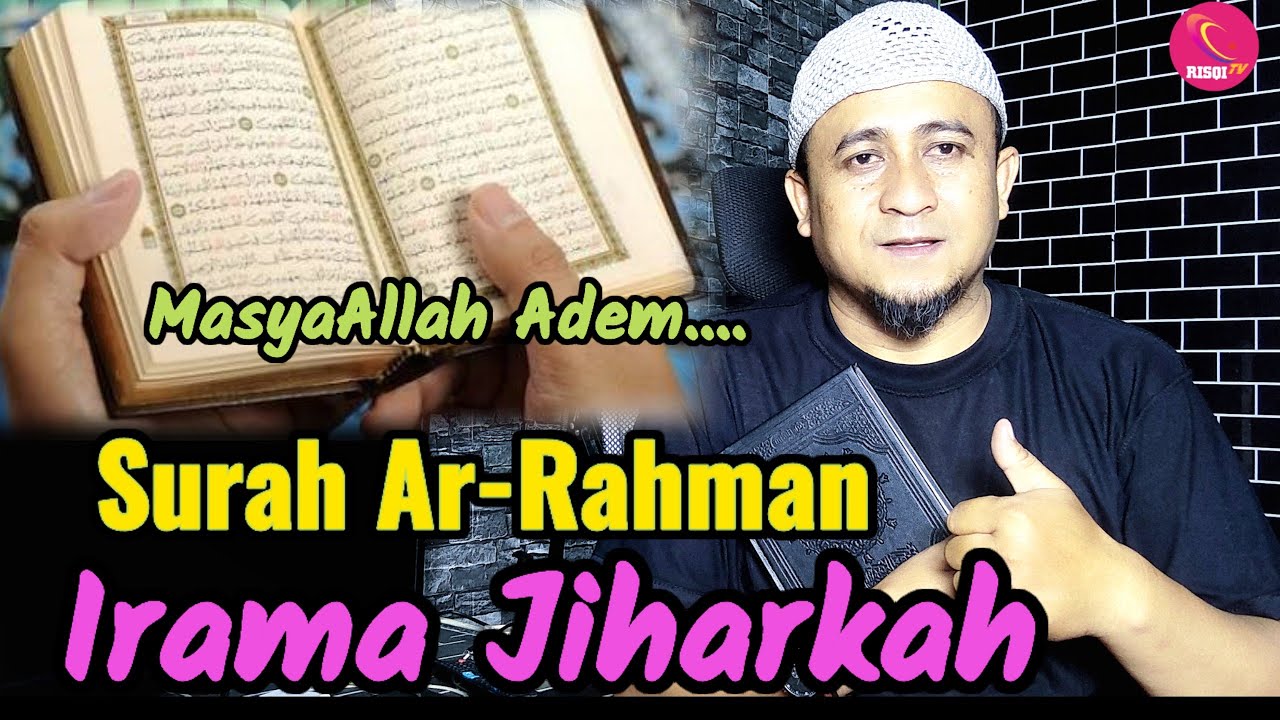 Surah Ar-Rahman Irama Jiharkah