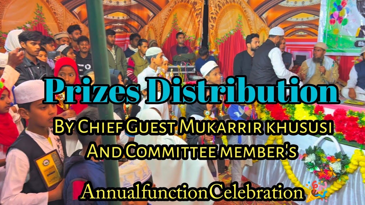 Prize Distribution full video | Annual function Madarsa Islamia Sirajul Uloom Babusalar Azamgarh