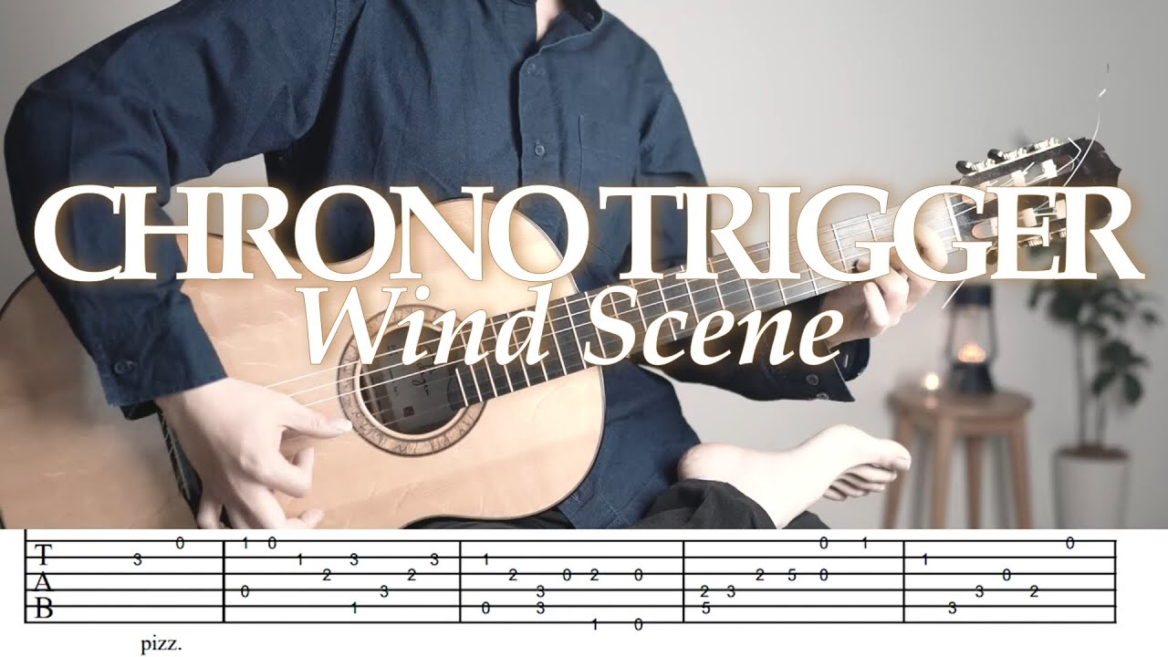 CHRONO TRIGGER /  Wind Scene  / tab
