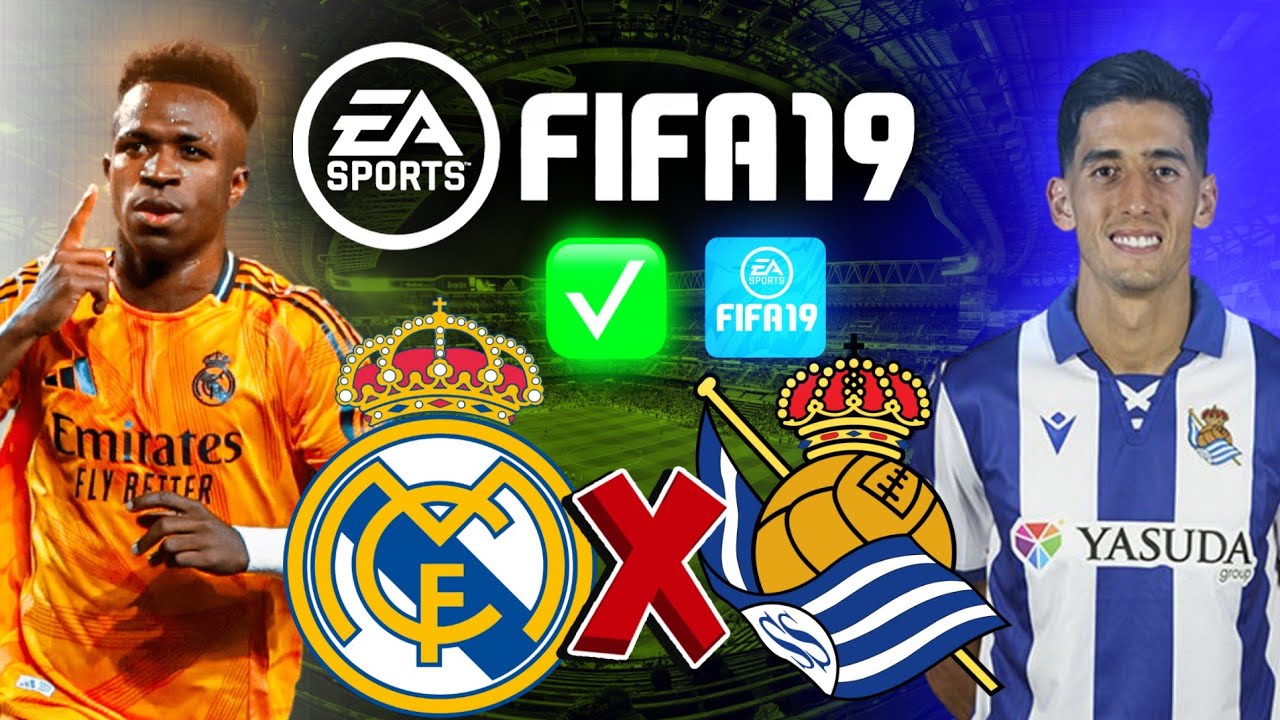 ريال مدريد ضد ريال سوسيداد (مباراة خرافية ) | Match Gameplay 2025 fifa 19 🔥🎮✅️