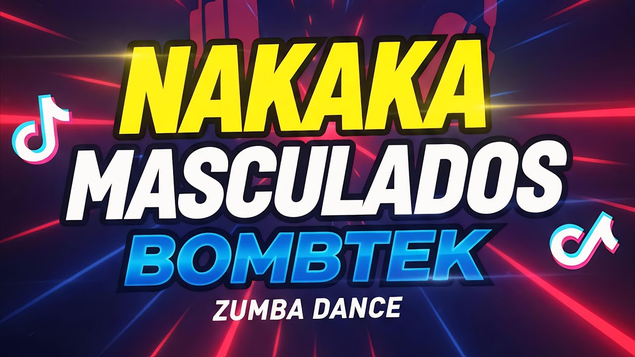 ✓NAKAKA - MASCULADOS FUNK BOMBTEK ZUMBA DANCE REMIX DJ ANGELO BONAOBRA LUZON MIX CLUB DJ'S 2026