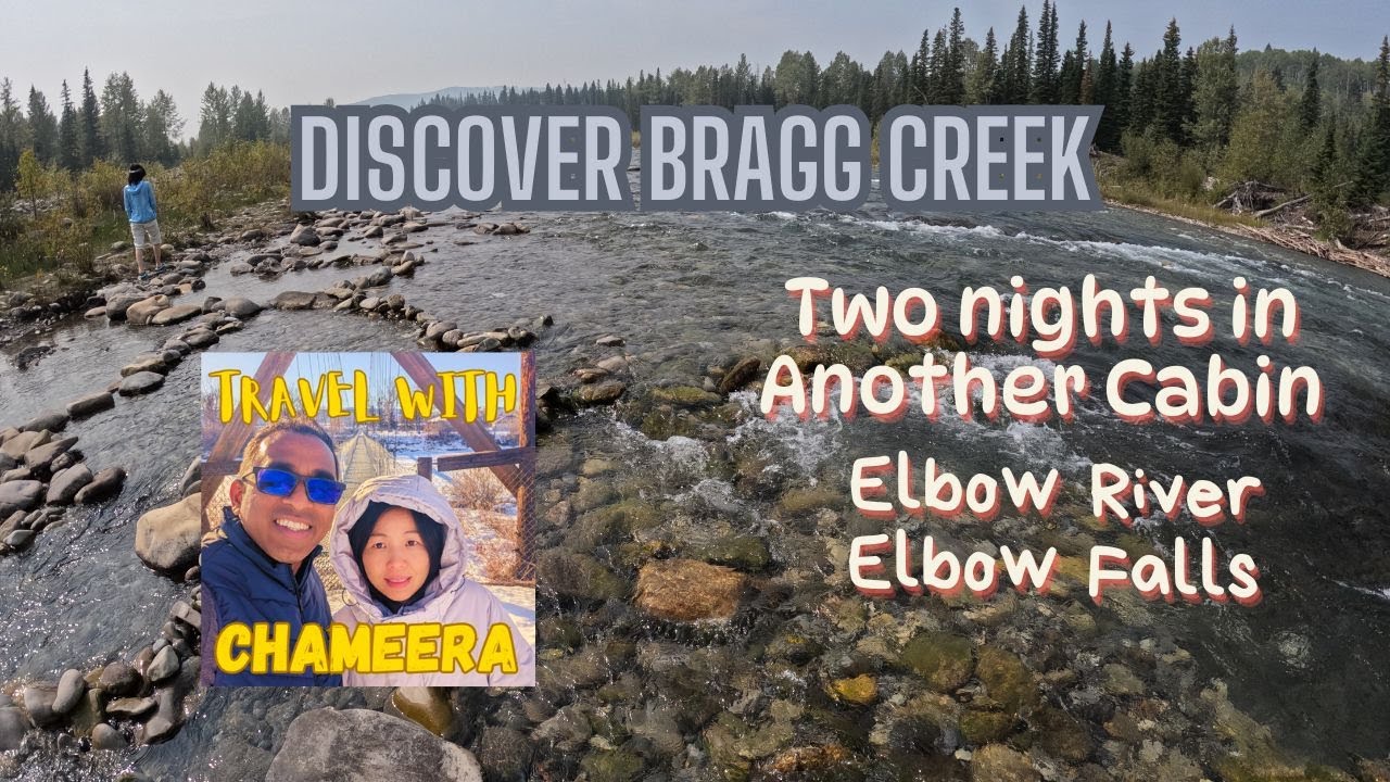 🌲✨ Discover Bragg Creek, Elbow River & Elbow Falls ✨🌲