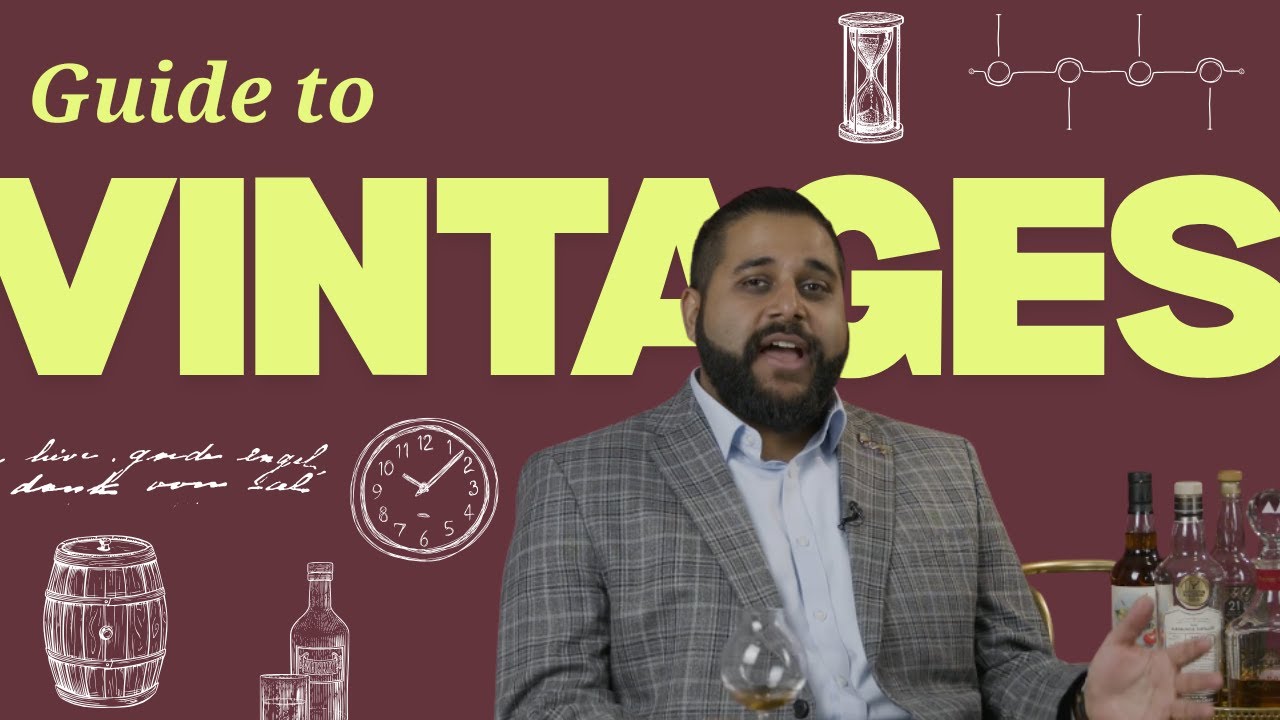 Whisky Collecting 101: A Guide to Vintages