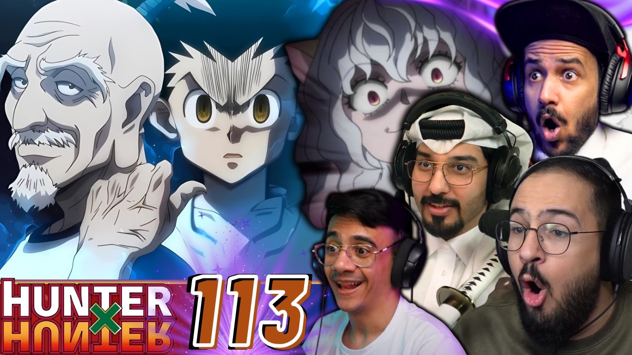 ردة فعل هنتر x هنتر الحلقة 113 | Hunter x Hunter Episodes 113 REACTION ARABIC