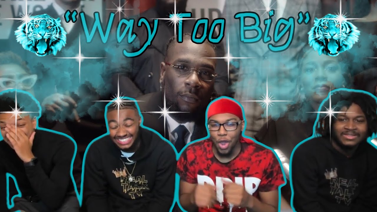 Burna Boy - Way Too Big [Official Music Video] REACTION