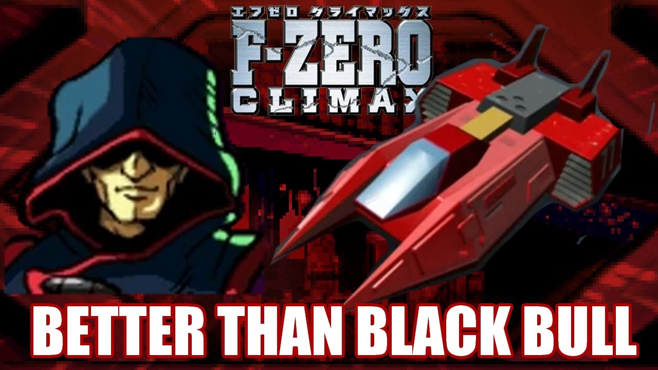 Red Bull: Better than Black Bull (F-Zero Climax)