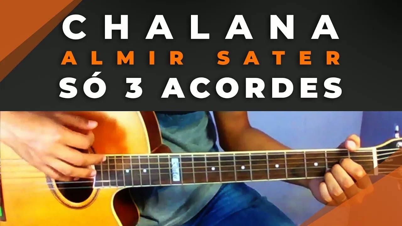 Como Tocar Chalana Cifra Simplificada Violão