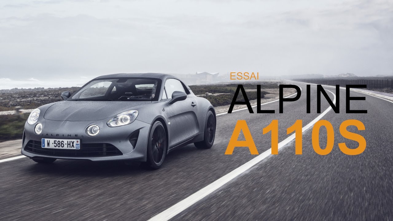 Essai Alpine A110S : Imparfaite mais tellement chouette !