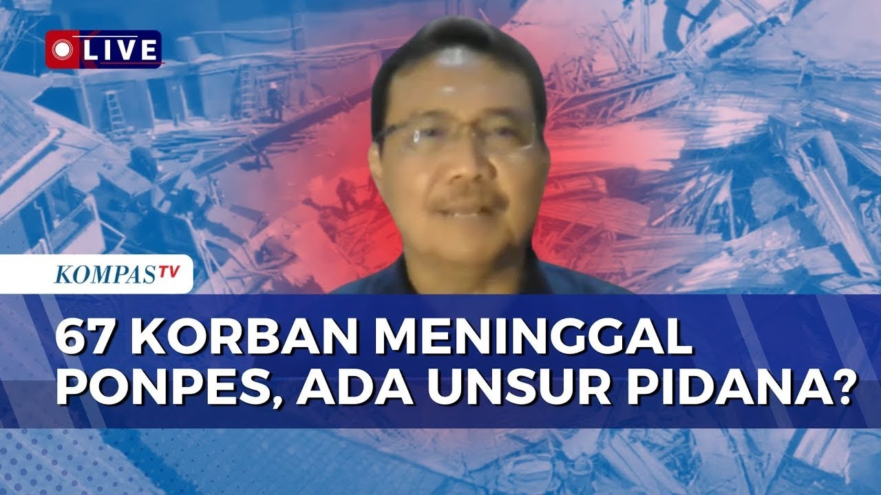 Kupas soal Unsur Pidana Ponpes Ambruk di Sidoarjo, Siapa Tanggung Jawab? Begini Kata Pakar Hukum