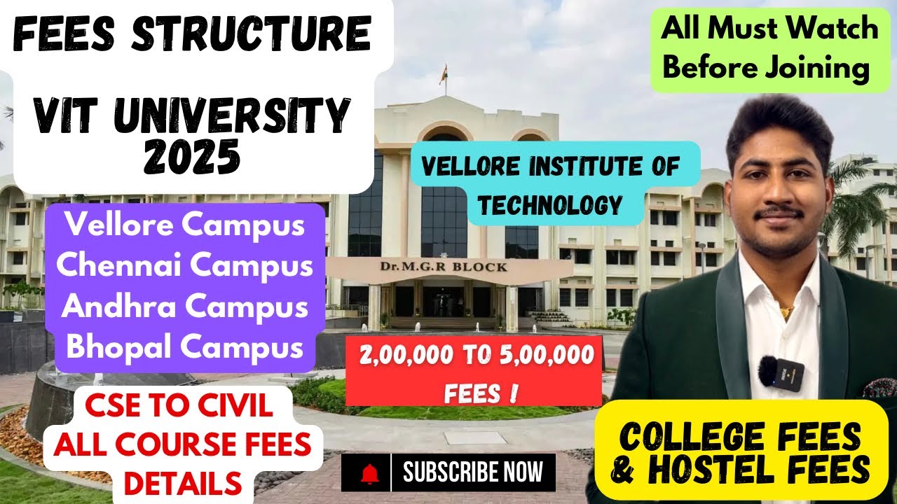 VIT University|2025 Fees Structure for Vellore Institute of Technology|Colleges,Hostel & Mess Fees