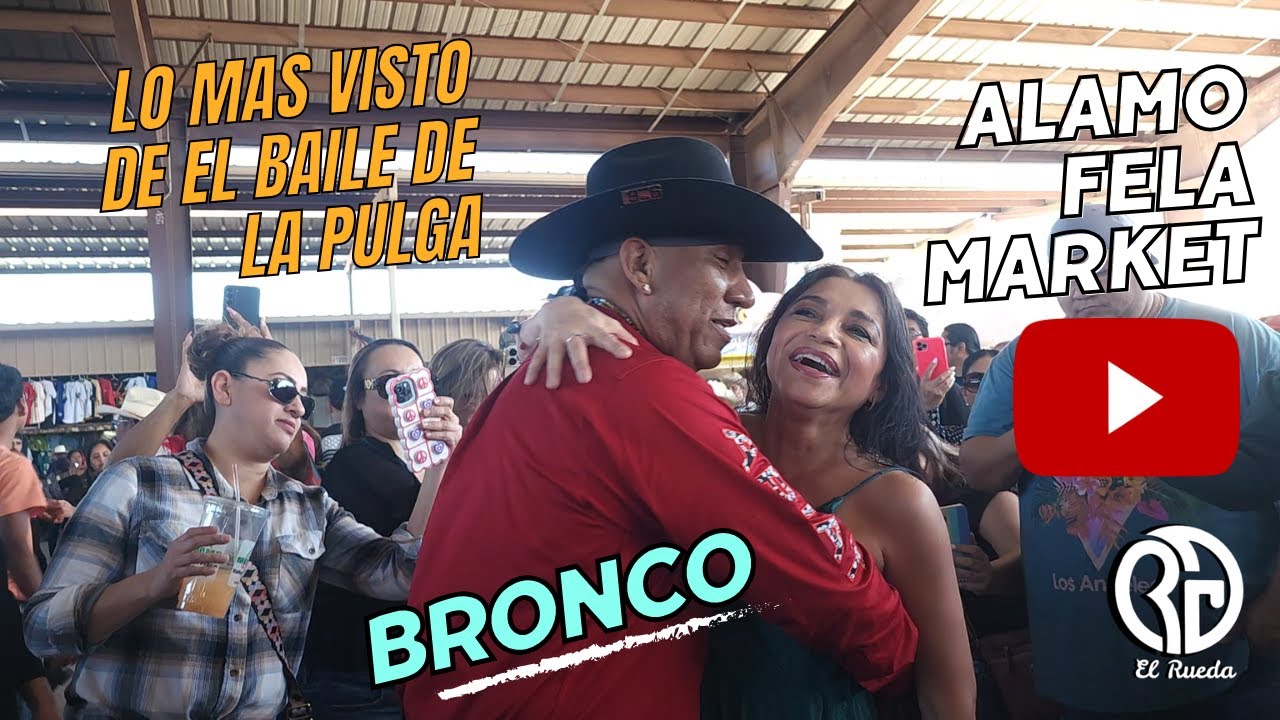 bronco al millón en la pulga #elrueda #rgv #baile #musica
