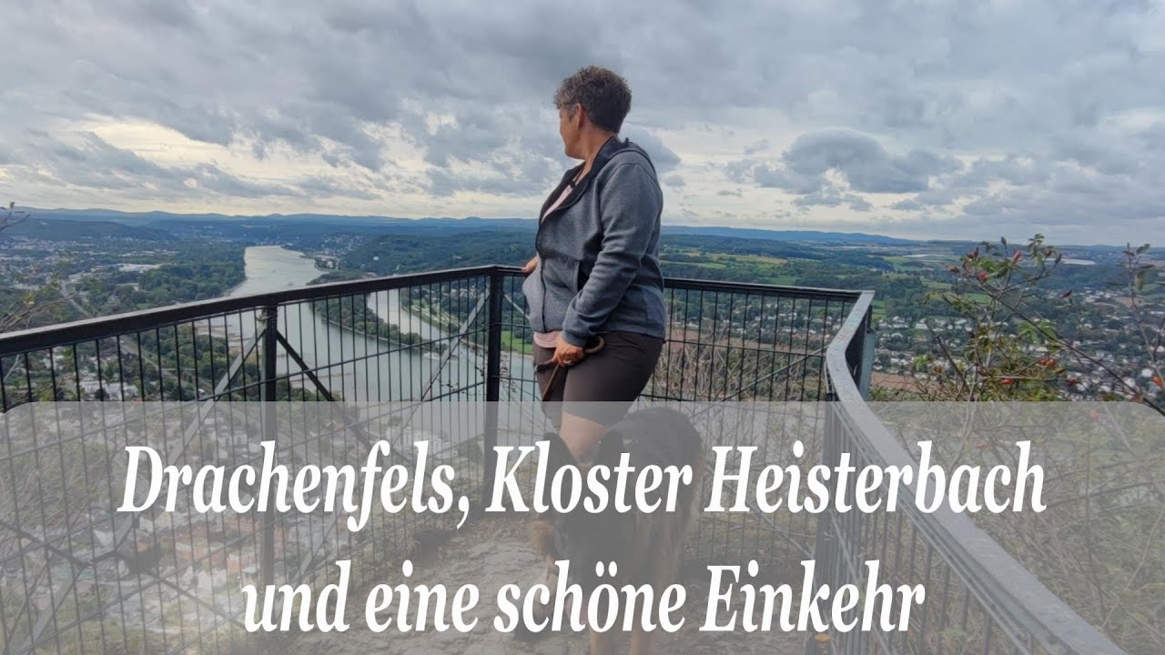Drachenfels, Kloster Heisterbach und eine schöne Einkehr