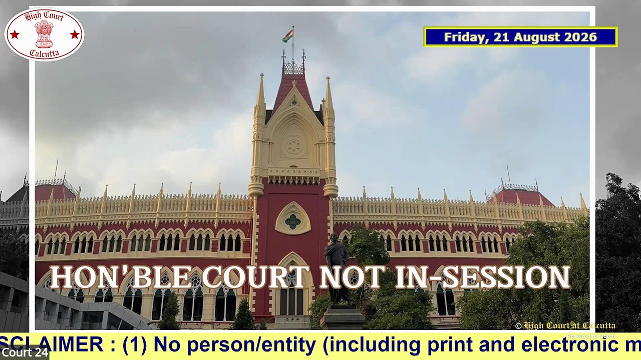 21 August 2026 | Court No. 24 | Live Streaming of the Court proceedings