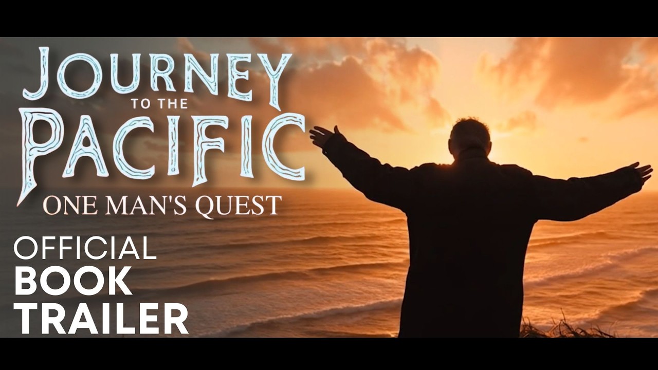CINEMATIC TRAILER | Journey to the Pacific: One Man's Quest by Judith A. Perkins