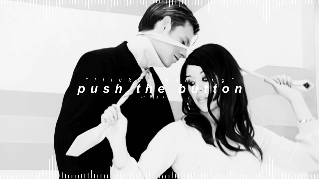 sugababes - push the button ( 𝘀𝗽𝗲𝗱 𝘂𝗽 + 𝗿𝗲𝘃𝗲𝗿𝗯 )