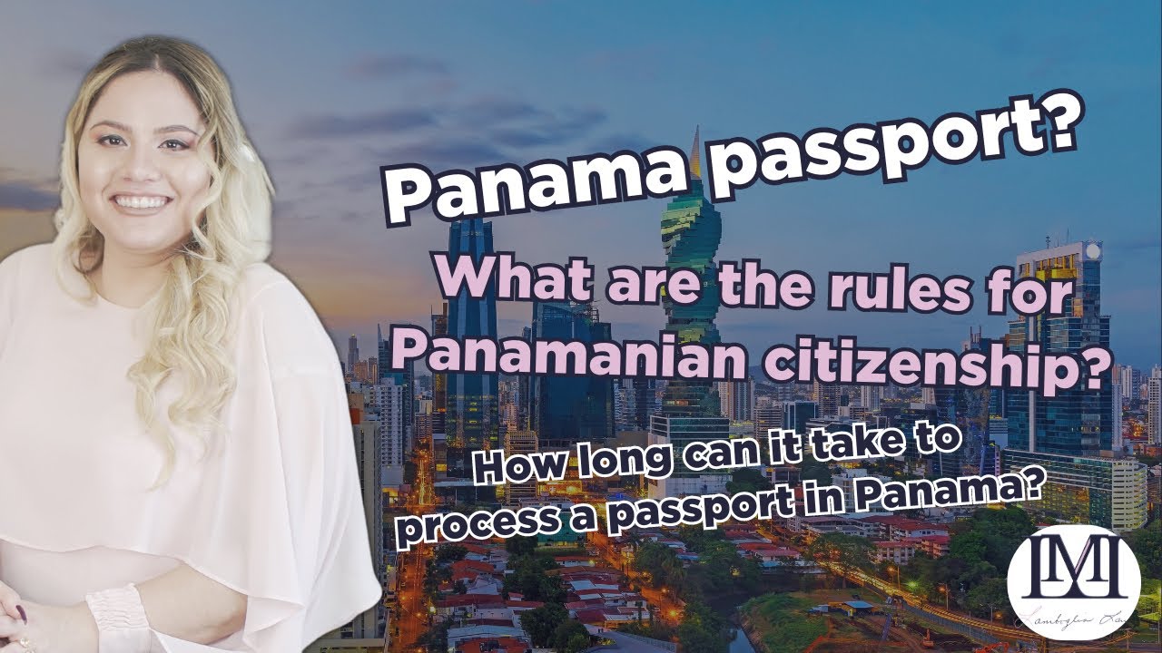 101: Panama Citizenship