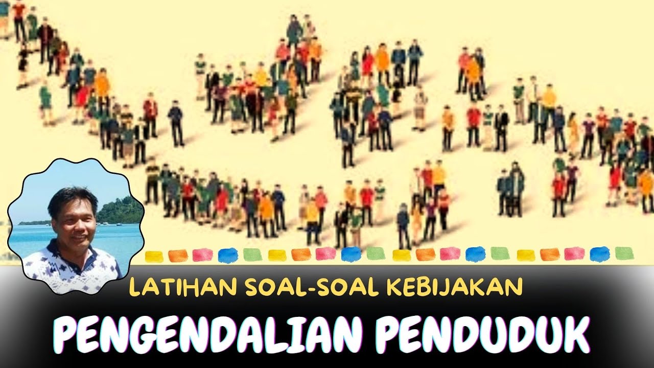 Latihan Soal Kebijakan Pengendalian Penduduk || SKB formasi Penata Kependudukan dan KB