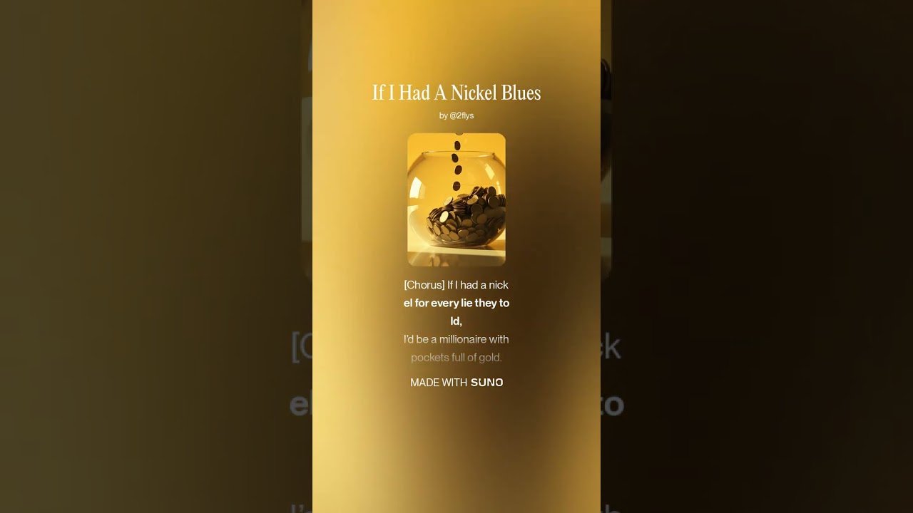 If I Had A Nickel Blues
