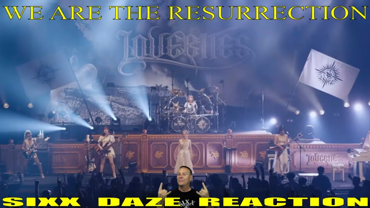 Sixx Daze Reaction LOVEBITES: We Are The Ressurection #lovebites #wearetheressurection