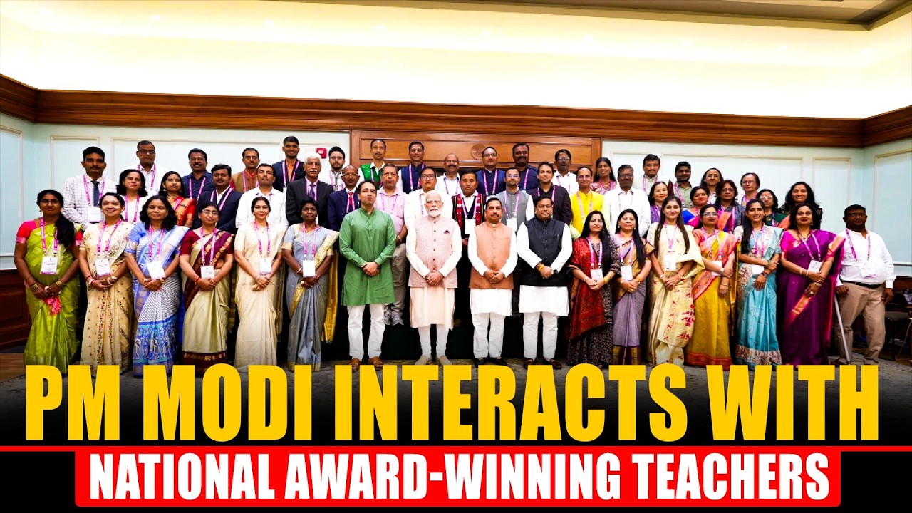 LIVE: PM Modi Interacts with National Award-Winning Teachers in New Delhi