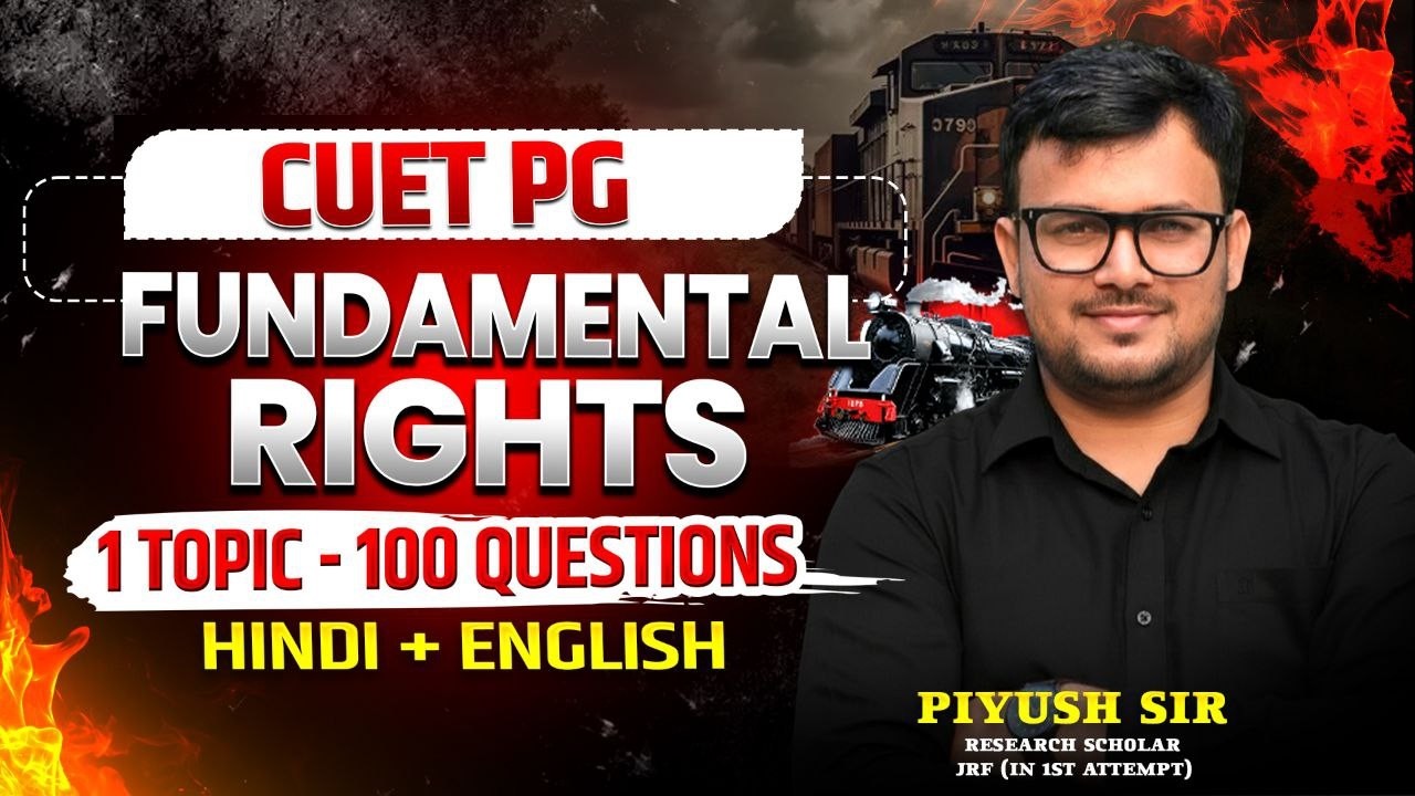 Fundamental Rights| Indian Polity | CUET PG Political Science 2026