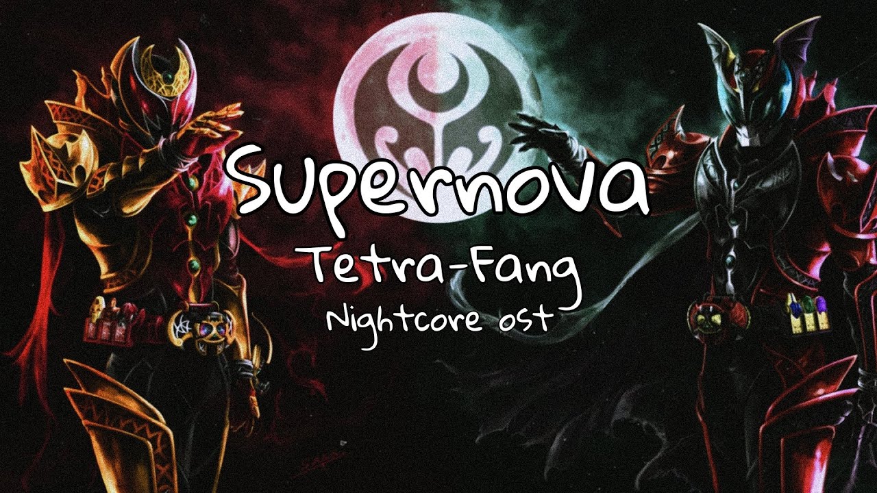 Nightcore Supernova Tetra-Fang