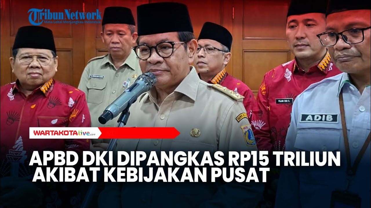 APBD DKI Dipangkas Rp15 Triliun Akibat Kebijakan Pusat, Ini Respon Pramono