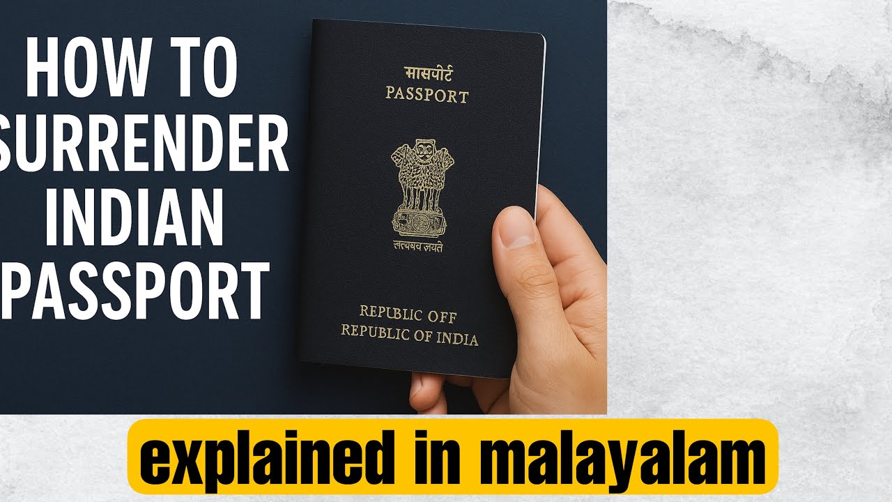 How to Surrender Your Indian Passport Explained