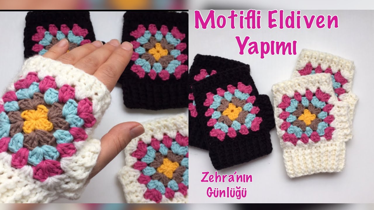 Eldiven Nasıl Örülür - Motifli Eldiven Yapımı - Parmaksız Eldiven Yapımı - Tığ İşi Eldiven Yapımı