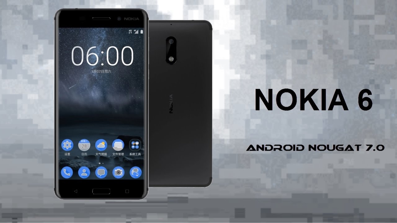 The all new Nokia 6 runs on Android 7.0 Nougat