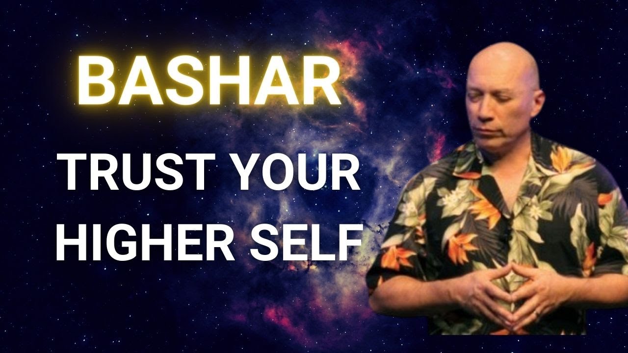 Bashar -  Connect With Higher Self | Darryl Anka | Let the Higher Mind Do Its Job