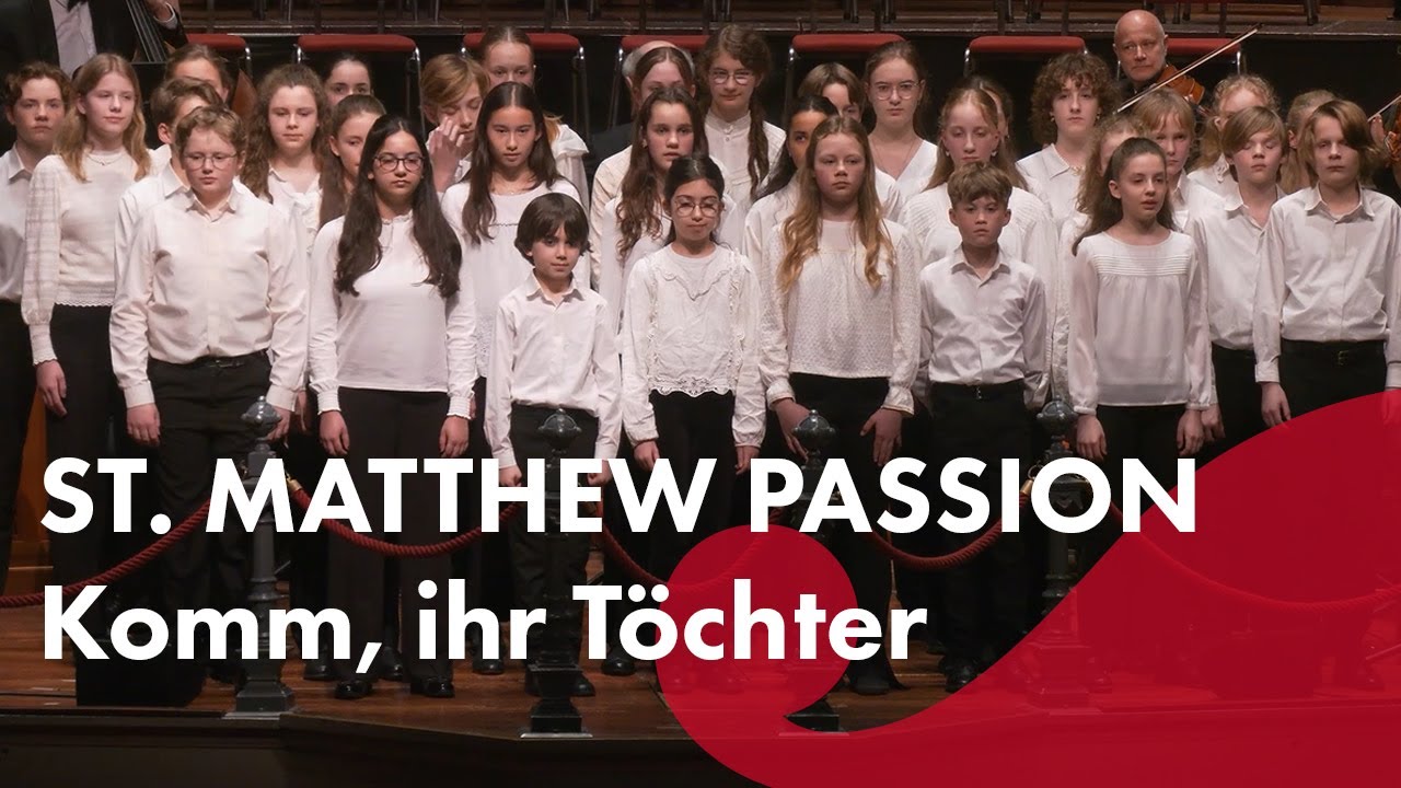 Bach: Komm, ihr Töchter - Ivan Fischer, Cantemus Choir, National Kinderkoor, Budapest Festival Orch