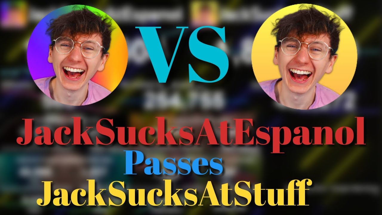 JackSucksAtEspanol Surpasses JackSucksAtStuff TIMELAPSE!