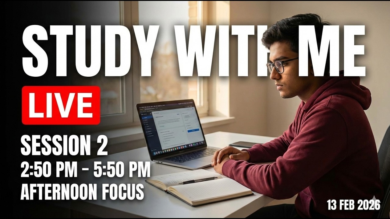 Study With Me LIVE | Session 2 | Afternoon Focus | 2:50 PM – 5:50 PM | No Distraction