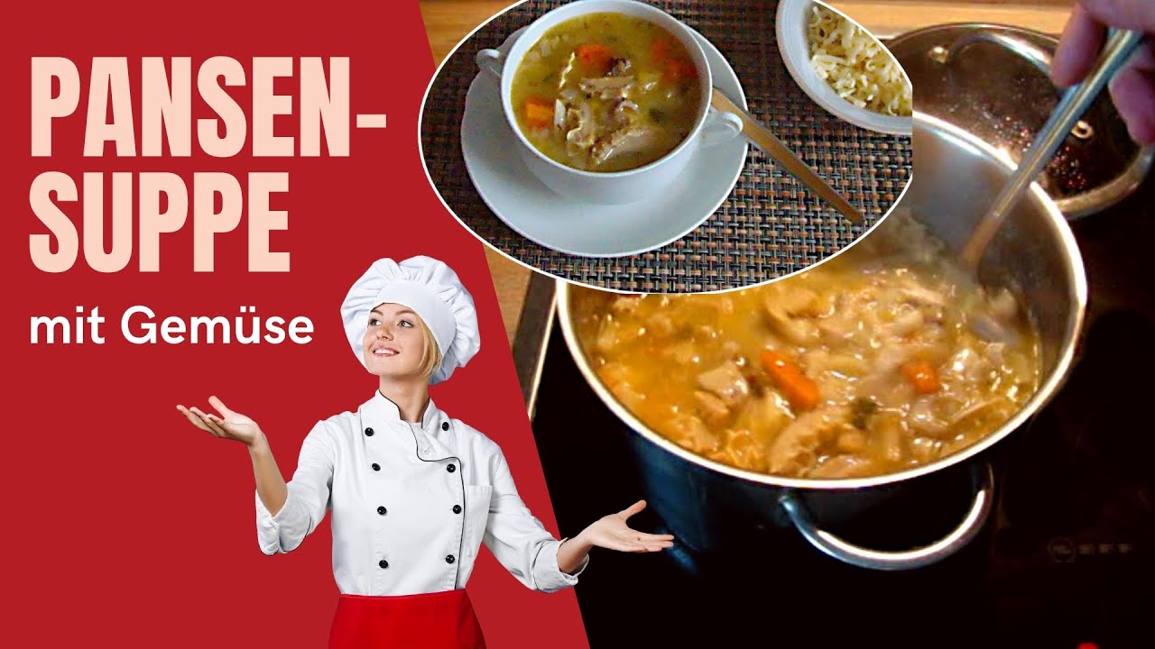 PANSENSUPPE | KUTTELSUPPE Rezept | Kutteln Rezept | Pansensuppe |