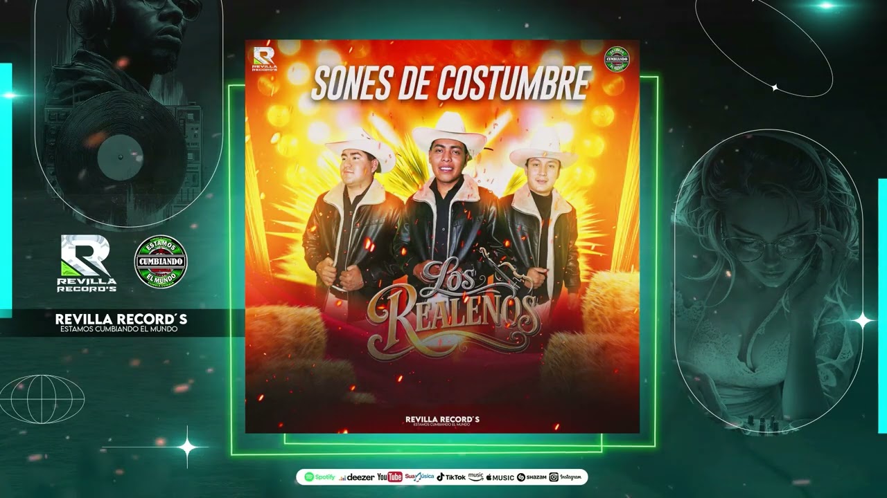 SONES DE COSTUMBRE LOS REALEÑOS