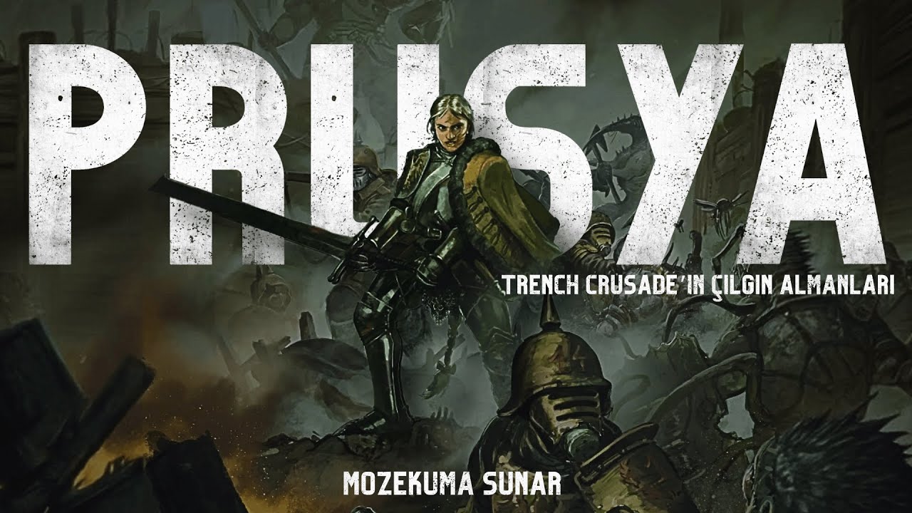 Trench Crusade Evreninin ÇILGIN ALMANLARI