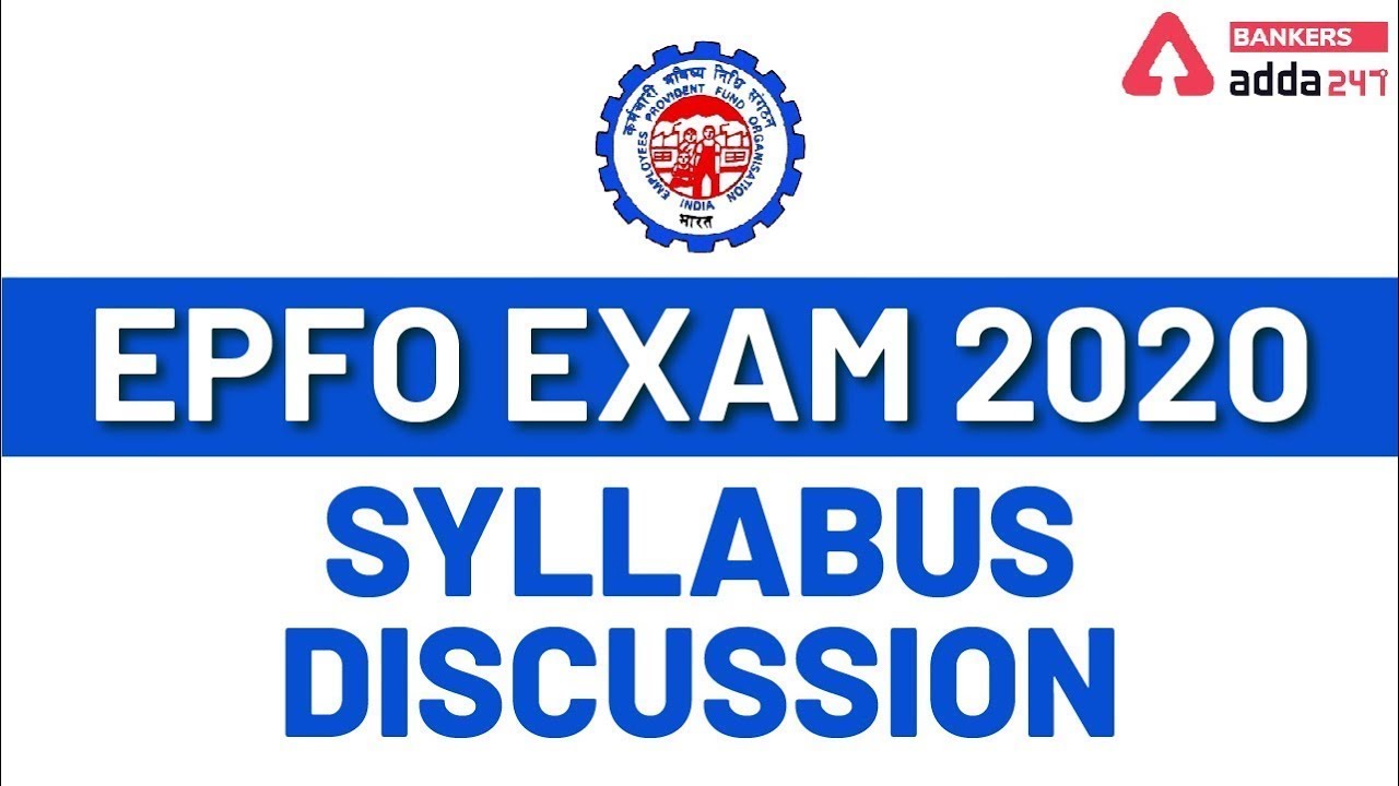 UPSC EPFO 2020 | Syllabus Discussion