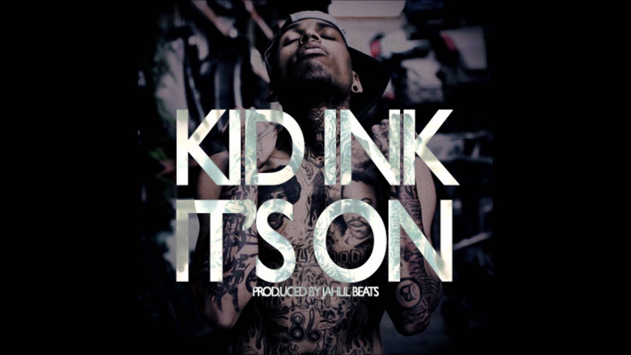 Kid Ink - It's On (Instrumental)