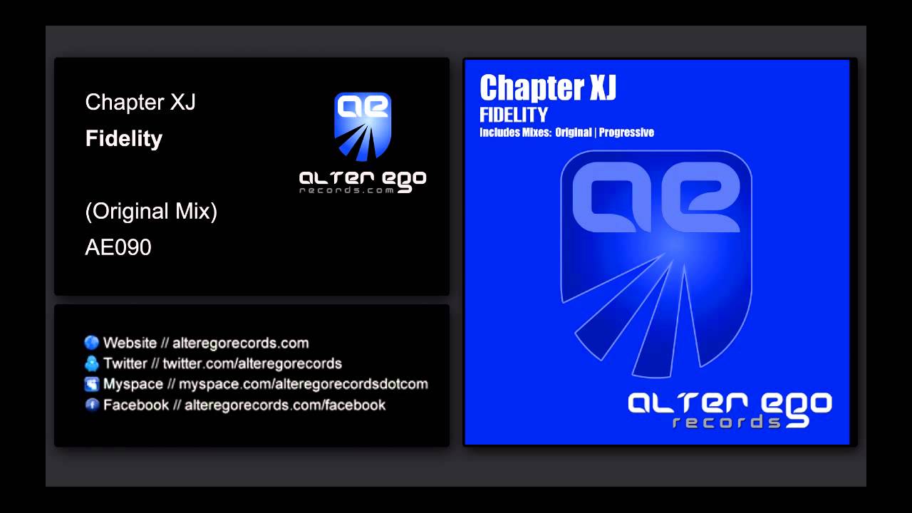 Chapter XJ - Fidelity [Alter Ego Records]