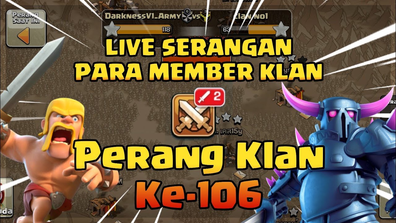 [Live] Serangan para member klan DarknessV1_Army - Perang klan ke 106 | COC Indonesia