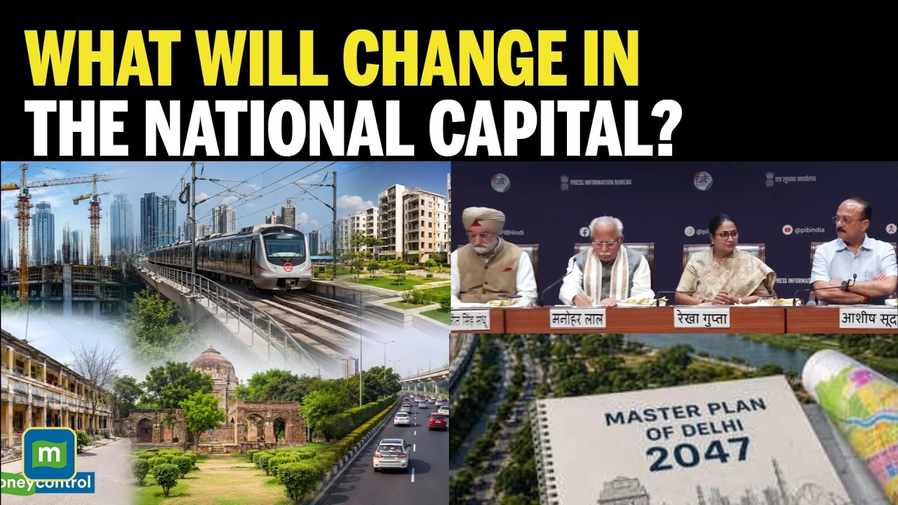 Delhi Master Plan 2047: 4 Million New Homes, 24x7 Metro And New Growth Hubs | Key Highlights