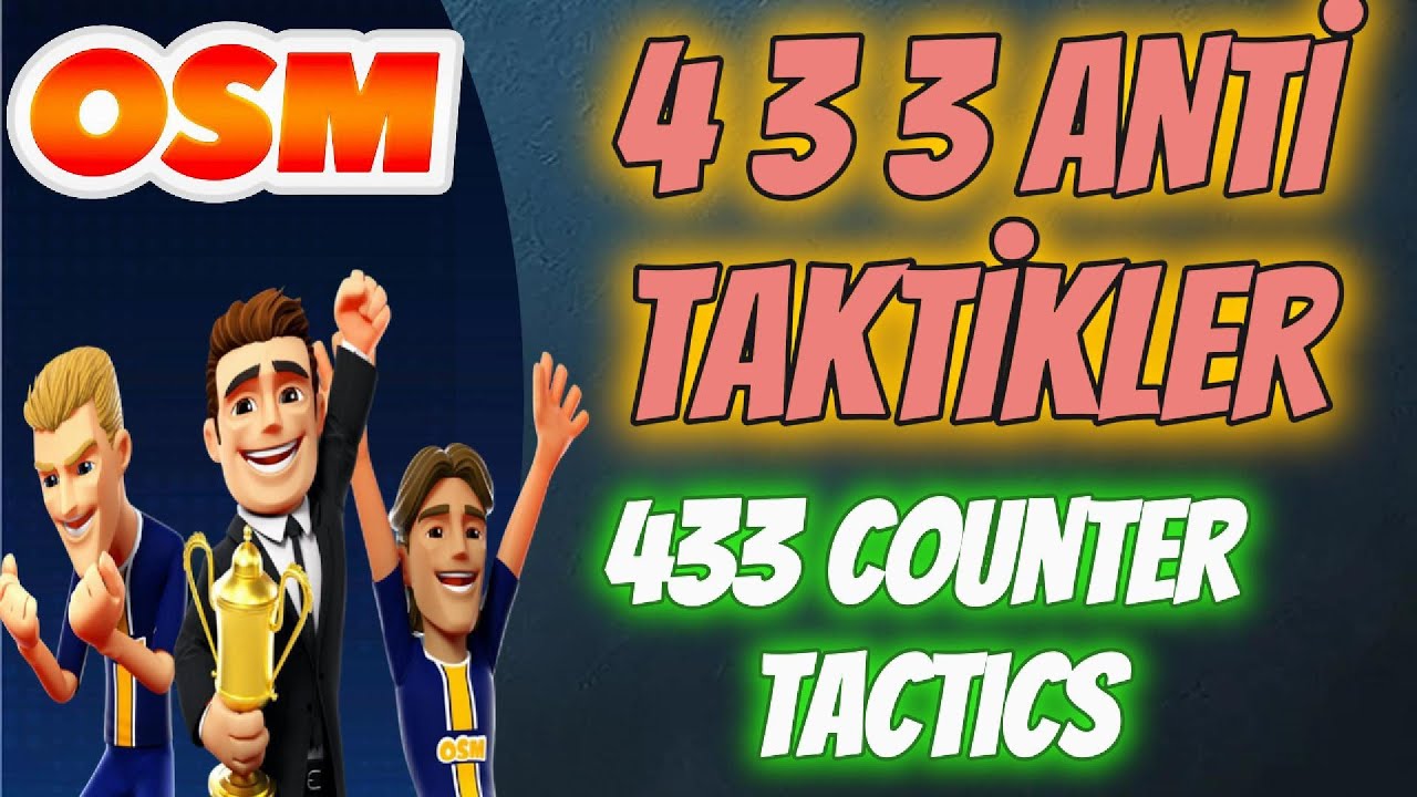 Osm 2025 Taktik 433 Anti Taktikler Online Soccer Manager 433 Counter TACTIC #onlinesoccermanager2025