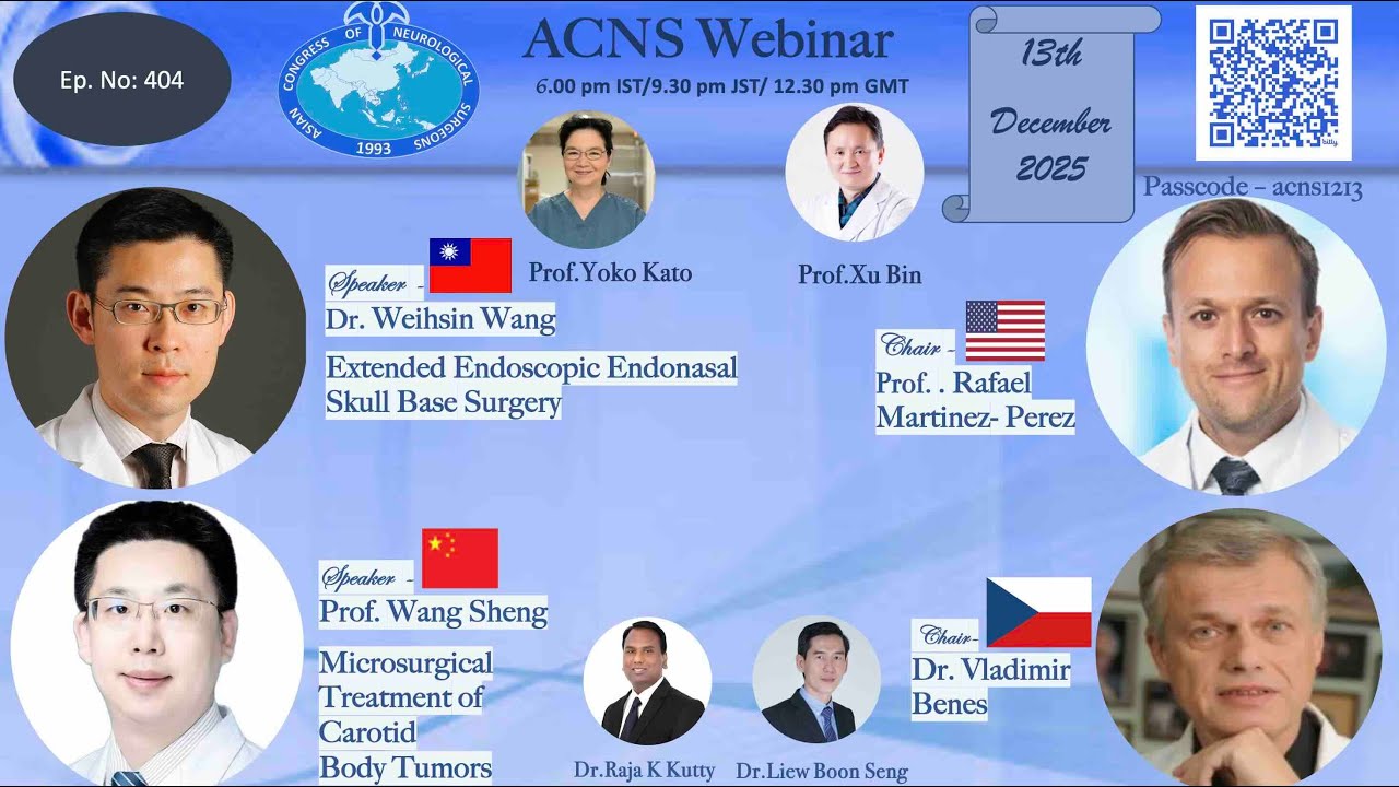 ACNS Webinar- Dec 13 -Extended Endoscopic Skull Base Appr  & Surgery of Carotid Body Tumors