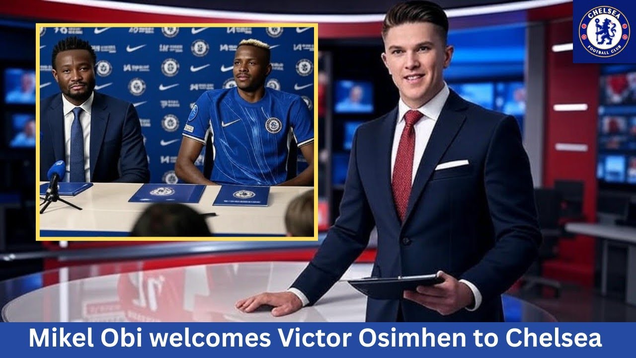 MIKEL OBI WELCOMES VICTOR OSIMHEN TO STAMFORD BRIDGE THIS MORNING ALLEGEDLY